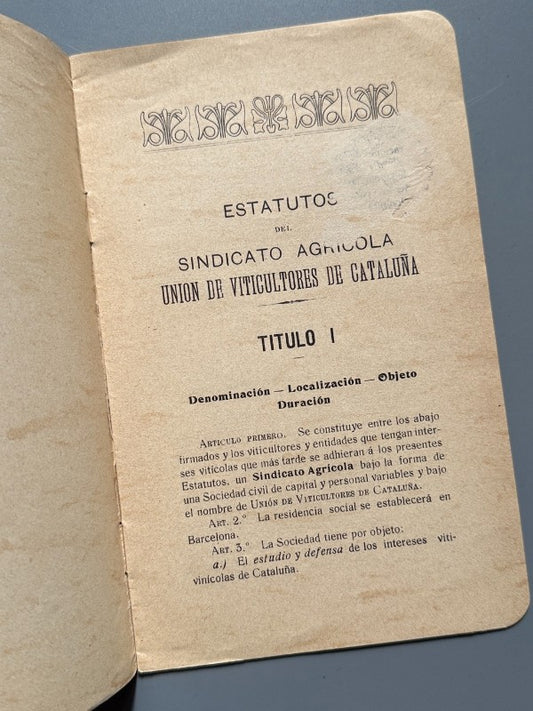 Estatutos del Sindicato Agrícola, Unión de Viticultores de Cataluña - 1910