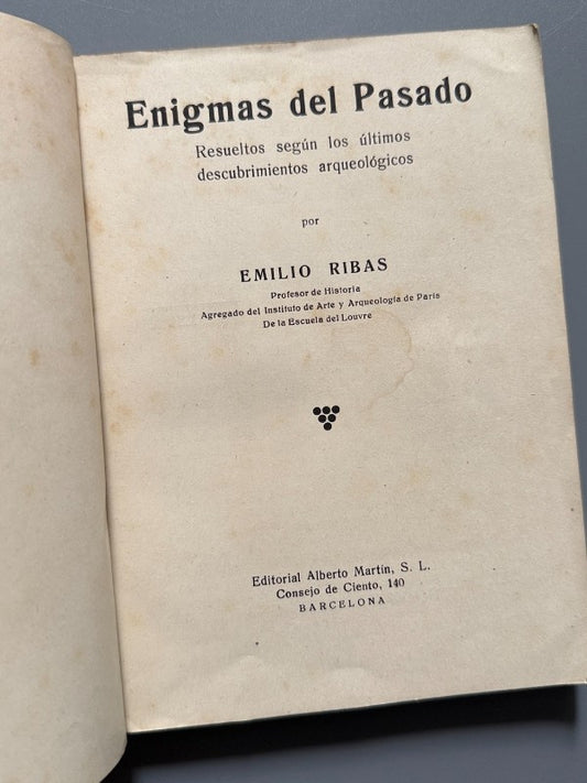 Enigmas del pasado, Emilio Ribas - Editorial Alberto Martín