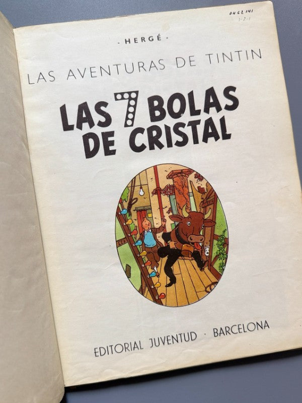 Tintín las 7 bolas de cristal (2ª ed.), Hergé - Juventud, 1967