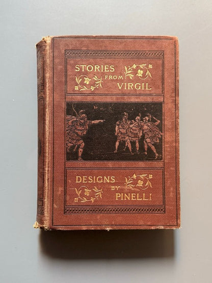 Stories from Virgil, Alfred J. Church (ilustraciones de Pinelli) - Seeley, Jackson & Halliday, 1882