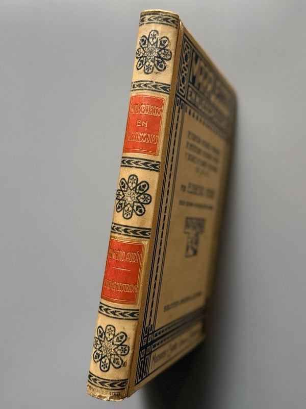 Marruecos en nuestros días, Eugenio Aubín - Montaner y Simón, 1908