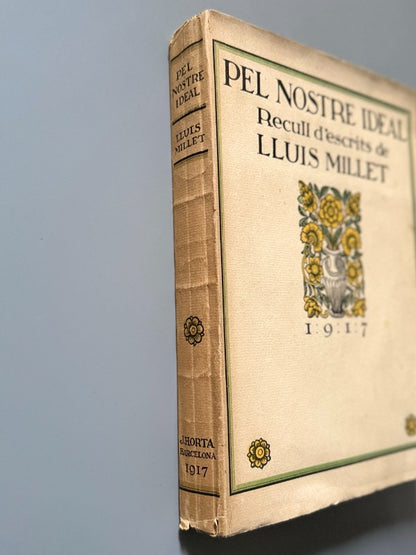 Pel nostre ideal, Lluis Millet - Barcelona, 1917