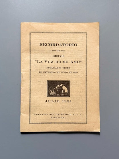 Recordatorio de discos "La voz de su amo". Catálogo - Compañía del Gramófono, julio de 1931