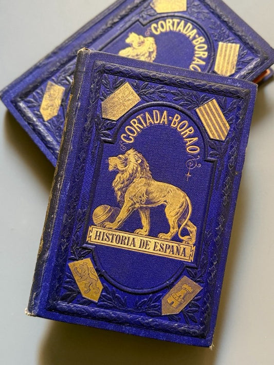 Historia de España, Juan Cortada - Juan Bastinos é Hijo, 1872