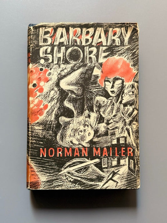 Barbary shore, Norman Mailer (1st UK edition) - Jonathan Cape, 1952
