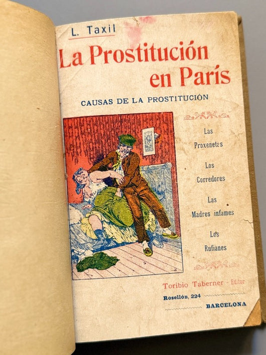 La prostitución contemporánea en París, Leo Taxil - Toribio Taberner, ca. 1900