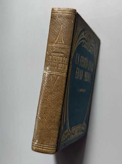 Un festín en la Edad Media, Ignacio Doménech - Imprenta Helénica, 1913