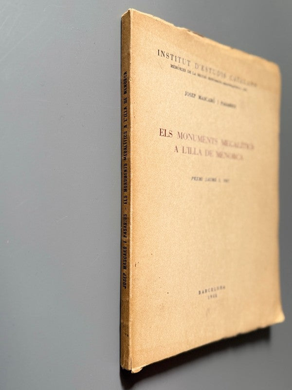 Els monuments megalítics a l'illa de Menorca, Josep Mascaró - Institut d'Estudis Catalans, 1958