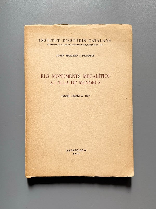 Els monuments megalítics a l'illa de Menorca, Josep Mascaró - Institut d'Estudis Catalans, 1958