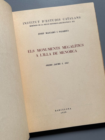 Els monuments megalítics a l'illa de Menorca, Josep Mascaró - Institut d'Estudis Catalans, 1958