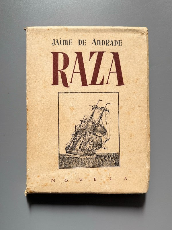 Raza, Jaime de Andrade (Francisco Franco) - Ediciones Numancia, 1942