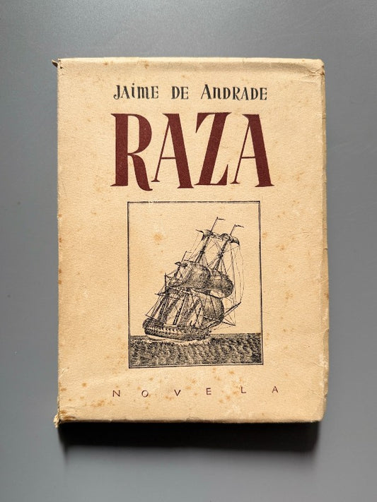 Raza, Jaime de Andrade (Francisco Franco) - Ediciones Numancia, 1942