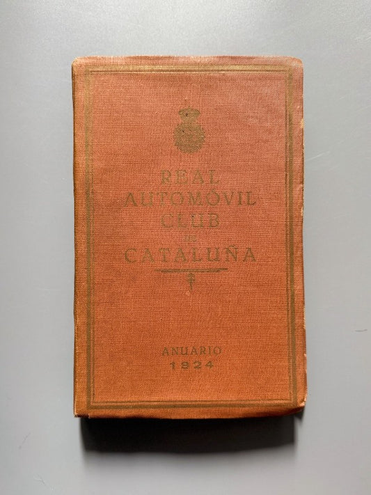 Anuario. Real Automóvil Club de Cataluña - 1924