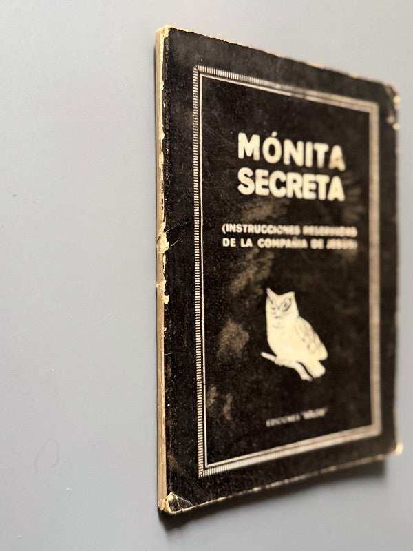 Mónita secreta. Instrucciones reservadas de la Compañía de Jesús - Ediciones Solob