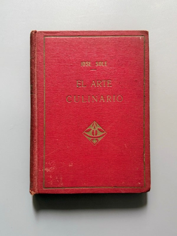 El arte culinario, José Sole - Librería Central, 1935