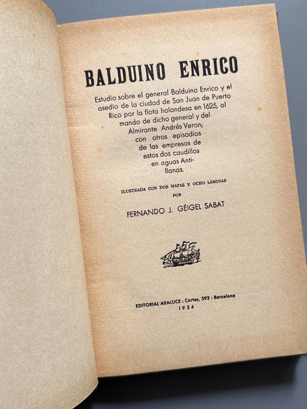 Asedio de San Juan de Puerto-Rico por la flota holandesa, Balduino Enrico - Araluce, 1934
