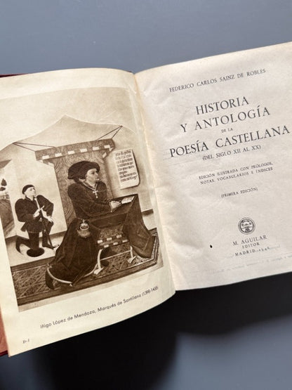 Historia y Antología de la Poesía Castellana, Federico Carlos Sainz de Robles 1ª ed. - Aguilar, 1946