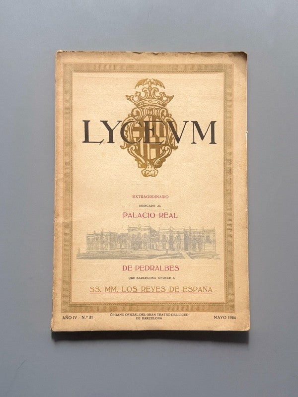 Lyceum. Extraordinario dedicado al Palacio Real. Año IV, nº31 - Mayo de 1924