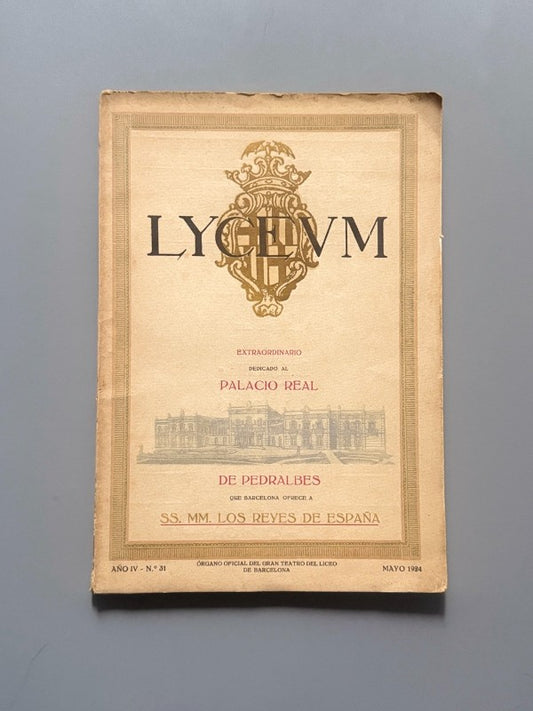 Lyceum. Extraordinario dedicado al Palacio Real. Año IV, nº31 - Mayo de 1924