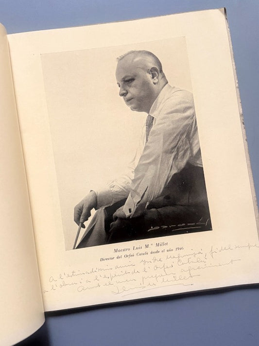 Orfeó Català. Diez años de actuación (1946-1956) (Dedicatoria de Lluis Millet) - 1956