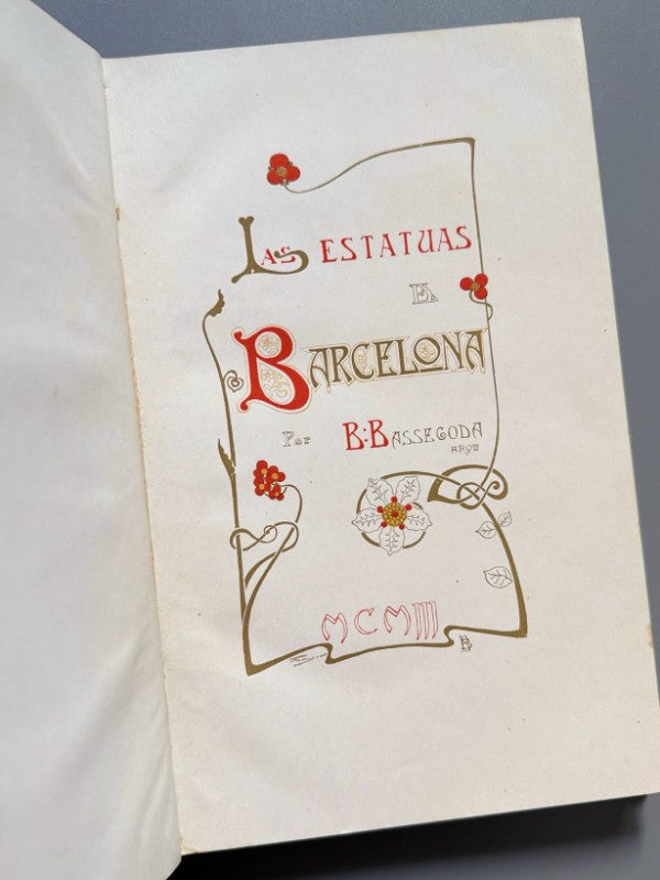 Las Estatuas de Barcelona, B. Bassegoda - Imp, J. Thomas, 1903