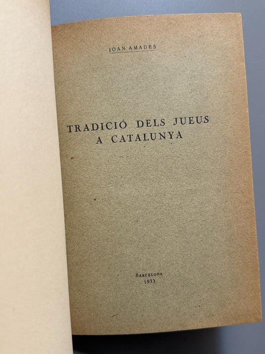 Tradició dels jueus a Catalunya, Joan Amades (encuadernación Brugalla) - Imp. Comas, 1933