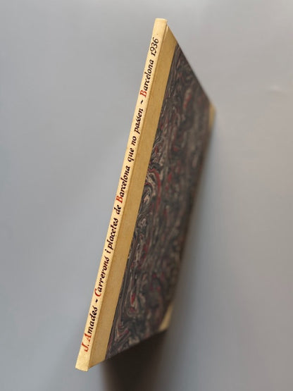 Carrerons i placetes de Barcelona que no passen, Joan Amades (encuadernación Brugalla) - 1936