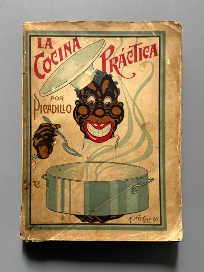 La Cocina Práctica, Manuel Mª Puga y Parga (Picadillo) - Litografía e Imprenta Roel, ca. 1917