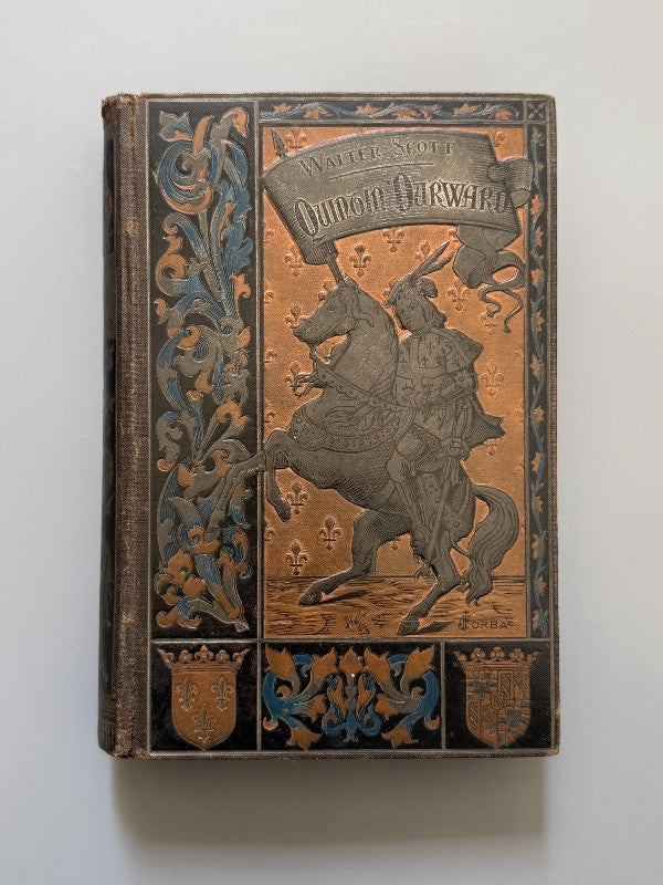 Quintín Durward, Walter Scott - Biblioteca Arte y Letras, 1883