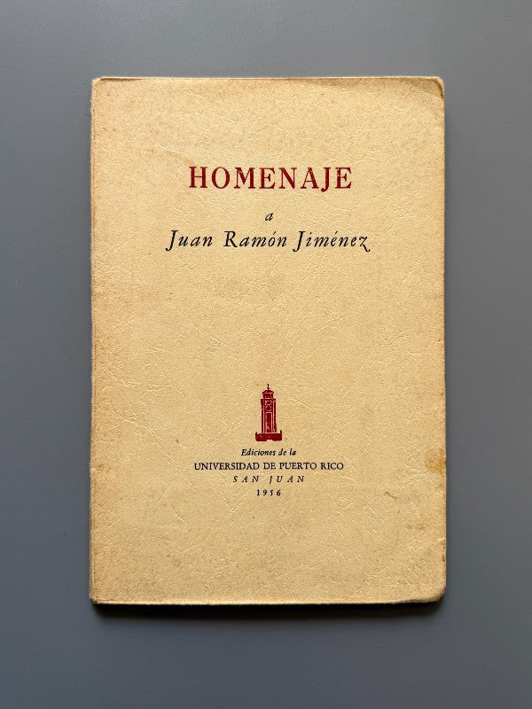 Homenaje a Juan Ramón Jiménez - Ediciones de la Universidad de Puerto Rico, 1956