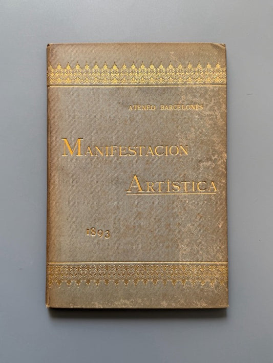 Manifestación Artística. Ateneo Barcelonés. Utrillo, A. de Riquer - 1893