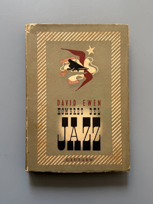 Hombres del Jazz, David Ewen - Lautaro, 1945