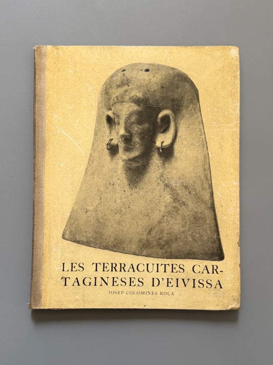 Les Terracuites Cartagineses D'Eivissa, Josep Colomines Roca - a. D. A. C., 1938