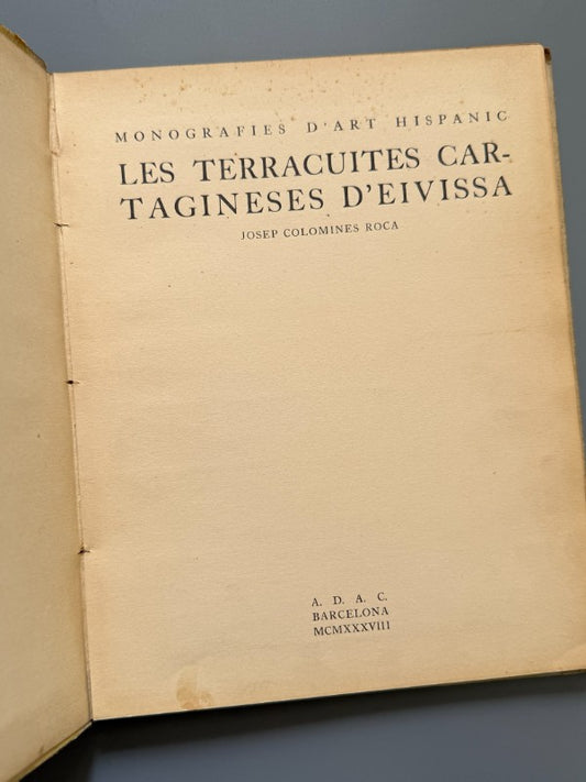 Les Terracuites Cartagineses D'Eivissa, Josep Colomines Roca - a. D. A. C., 1938