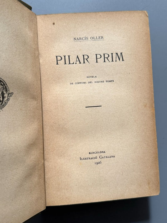 Pilar Prim, Narcís Oller - Ilustració Catalana, 1906