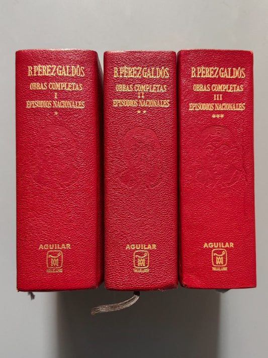 Episodios nacionales, Benito Pérez Galdós - Aguilar, 1968