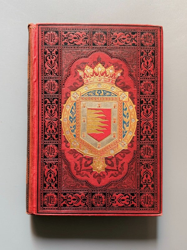 España. Monumentos y artes. Valladolid, Palencia y Zamora  - Est. Tip. Daniel Cortezo, 1885