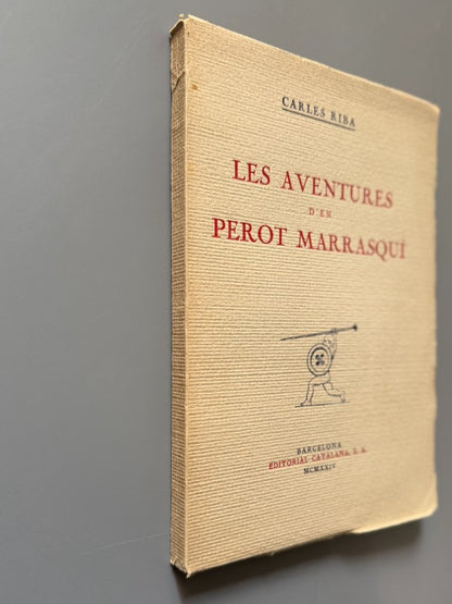 Les aventures d'En Perot Marrasquí, Carles Riba. Ilustrado por APA - Editorial Catalana, 1924