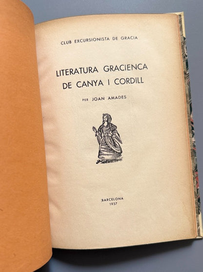 Literatura gracienca de canya i cordill, Joan Amades - Club Excurcionista de Gracia, 1937