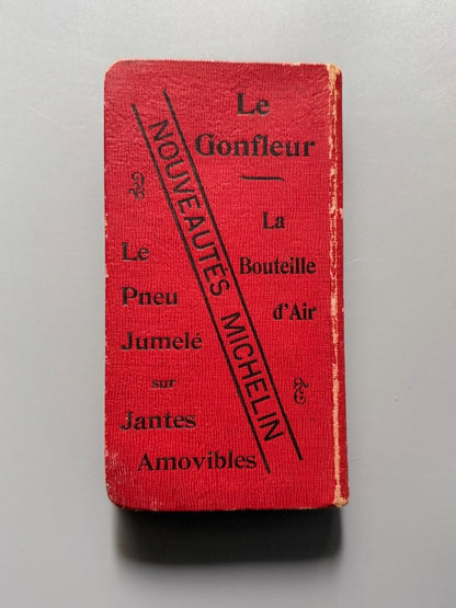 Guide Michelin pour la France. 9 Année - Michelin-Guide, Clermont-Ferrand, 1908