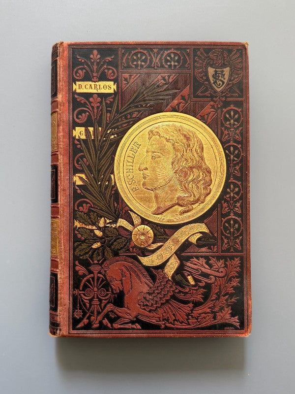 Dramas de Schiller, C. F. Schiller - Biblioteca Arte y Letras, 1882