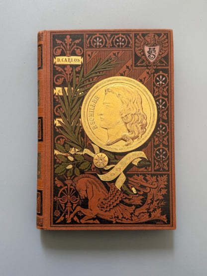 Dramas de Schiller - Biblioteca Arte y Letras/ Casa Editorial Maucci, 1909