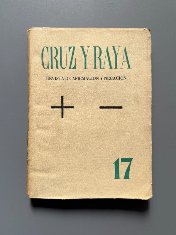 Cruz y Raya nº17. Quien te ha visto y quien te ve, Miguel Hernández - Madrid, agosto de 1934