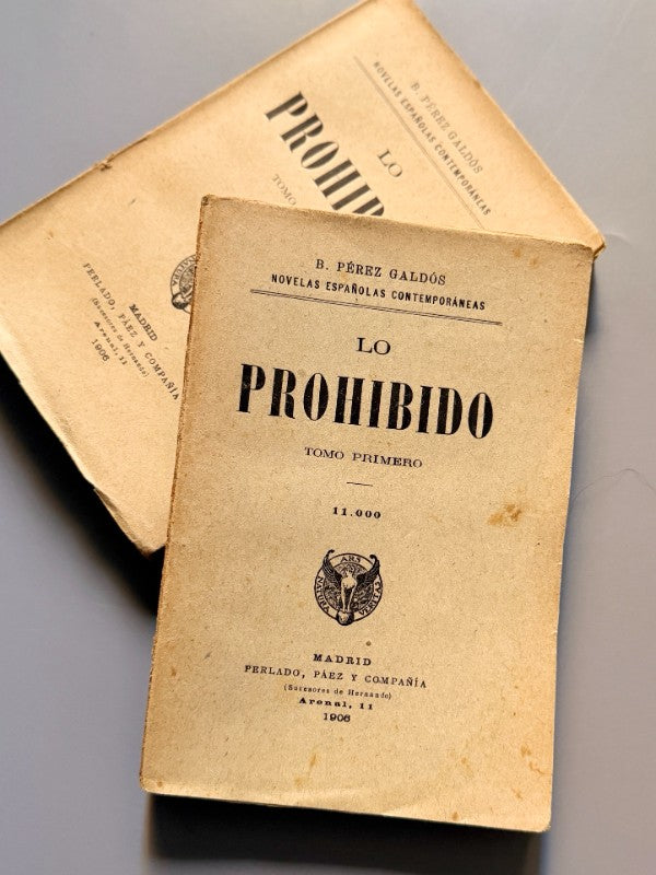 Lo prohibido, Benito Pérez Galdós - Perlado, Páez y Compañía, 1906