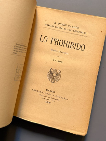 Lo prohibido, Benito Pérez Galdós - Perlado, Páez y Compañía, 1906