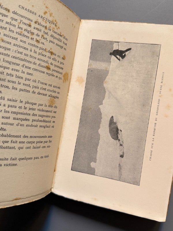 Chasses et Chasseurs arctiques, Duc d'Orleans - Libraire Plon, 1911