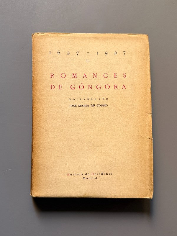 Romances de Góngora 1627-1927, José María de Cossío - Revista de Occidente, 1927