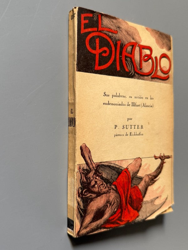 El Diablo, Pablo Sutter (exorcismo de Illfurth) - Librería La Hormiga de Oro, 1923