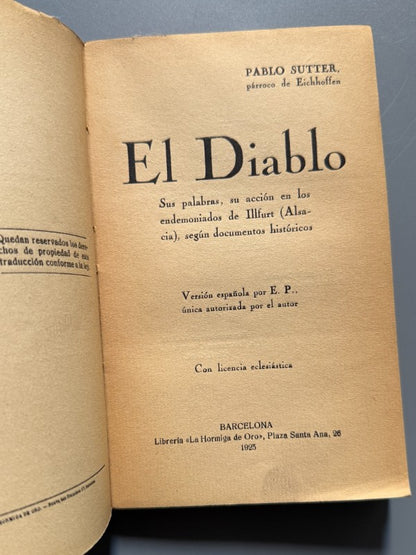 El Diablo, Pablo Sutter (exorcismo de Illfurth) - Librería La Hormiga de Oro, 1923
