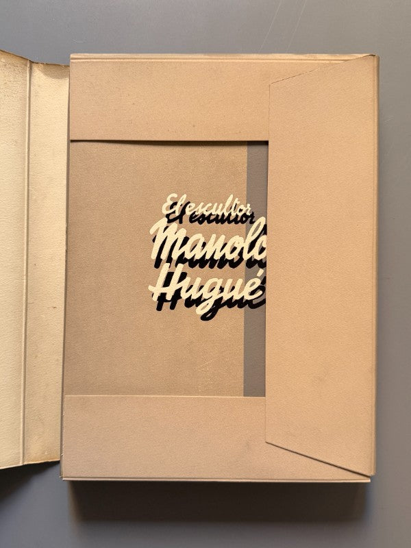 El escultor Manolo Hugué (ejemplar numerado) - Librería Editorial Argos, 1942